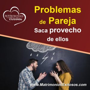 problemas_de_pareja_saca_provecho_de_ellos