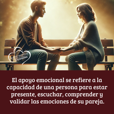 Apoyo emocional en la pareja. El secreto de las relaciones perdurables.